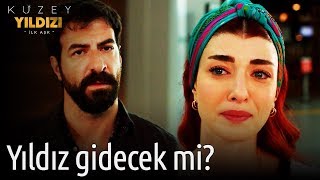 Kuzey Yıldızı İlk Aşk 4.  -Yıldız Gidecek mi? Resimi