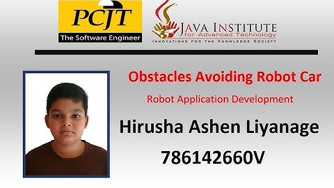 Robot Application Development Obstacles Avoiding Robot Car | Java Institute | Hirusha Ashen Liyanage
