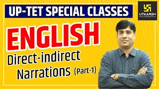 UP TET Special Classes | English | Direct Indirect Narrations Part - 1 | Surendra Sir | UP Utkarsh