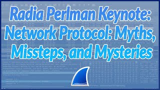 SF23US Keynote - “Network Protocol: Myths, Missteps, and Mysteries” (Radia Perlman)