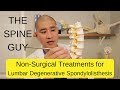 Non-Surgical Treatments for Lumbar Degenerative Spondylolisthesis - Part 2