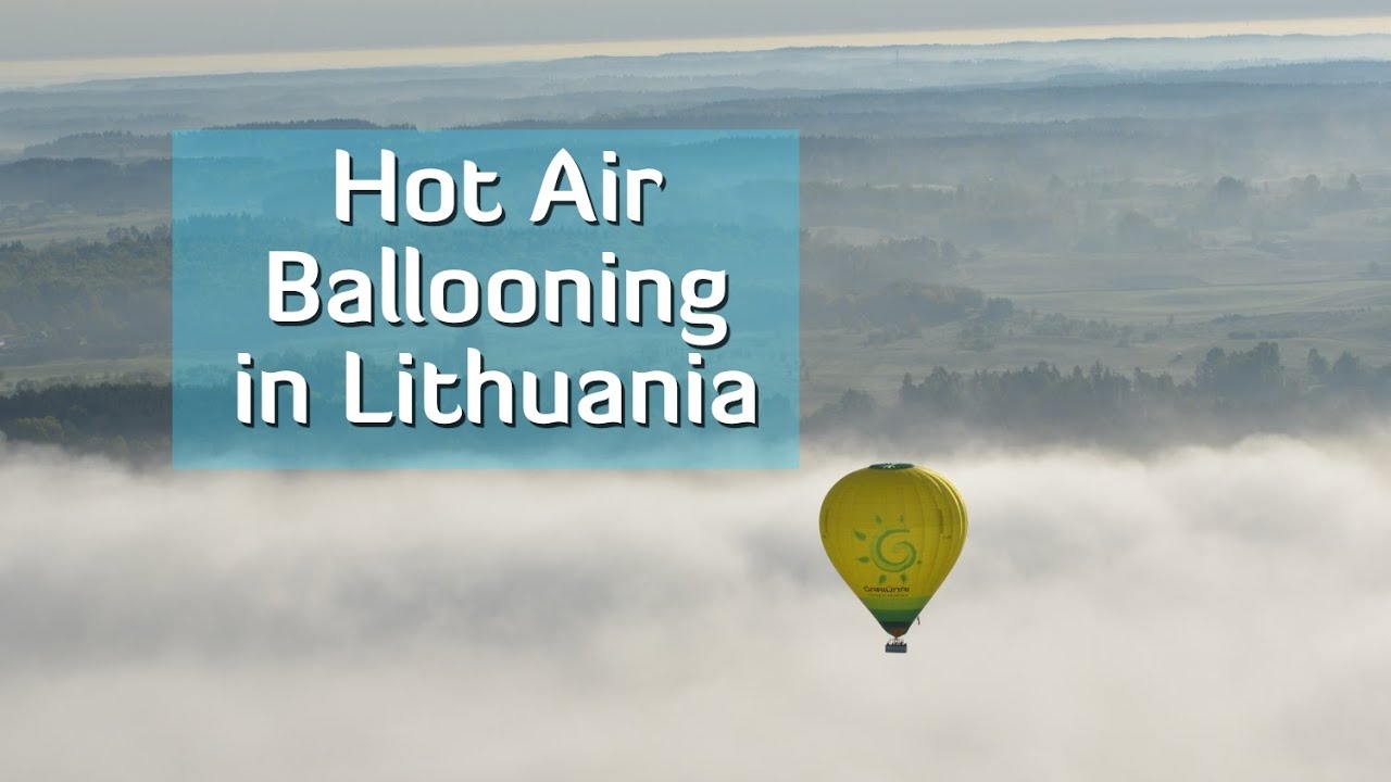 Hot Air Ballooning in Lithuania with JayWay Travel