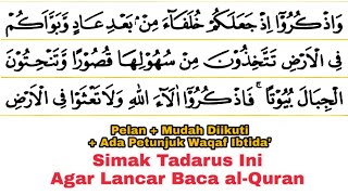 Tadarus Surat al-A'raf Ayat 74-87, Ada Tanda Warna Panjang & Dengung Agar Lancar Baca al-Quran