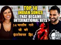TOP 14 INDIAN SONGS THAT BECAME INTERNATIONAL HITS | VIRAL SONGS by Raging Bull | REACTION!!