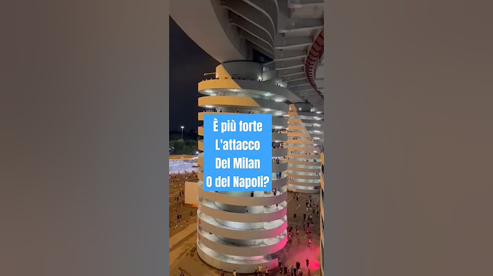È più forte L'attacco Del Milan O del Napoli?