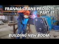 Finish Building NEW Crane Boom! | Franna Crane Project | Part 17