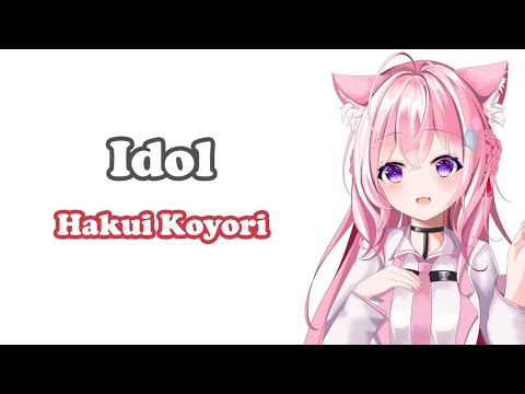 [Hakui Koyori] - アイドル (Idol) / YOASOBI