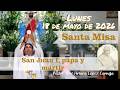 ✅ MISA DE HOY lunes 18 de Mayo del 2026 - Padre Arturo Cornejo