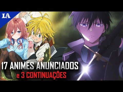 17-NOVOS-ANIMES-e-3-CONTINUAÇÕES-ANUNCIADAS!