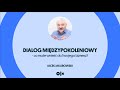 Dialog międzypokoleniowy – co może wnieść do Twojego biznesu? Webinar z Jackiem Jakubowskim