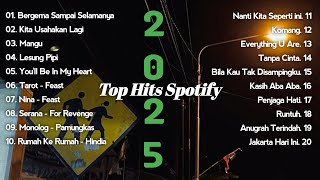 Download Lagu Top Hits Spotify ll Lagu Santai ll Lagu Enak Didenger ll Terbaru 2025 MP3 Download Lagu Top Hits Spotify ll Lagu Santai ll Lagu Enak Didenger ll Terbaru 2025 MP3