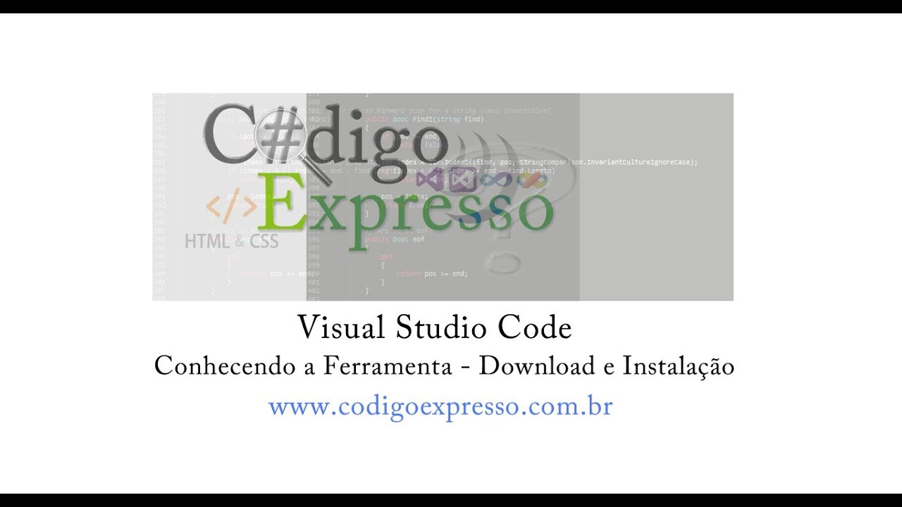 #01 - Visual Studio Code - Download e Instalação - YouTube