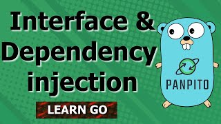 [Golang] Interfaces and dependency injection