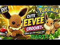 [Crochet] Pokémon - Eevee, so cute it's explosive!, detailed crochet tutorial - Part 1 #crochet #diy