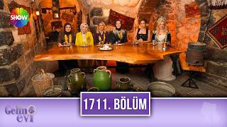Gelin Evi 1711. Bölüm | 5 Mayıs 2026