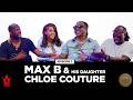 The Mecc and Gat show (episode 2) Max B and his daughter Chloe Couture
