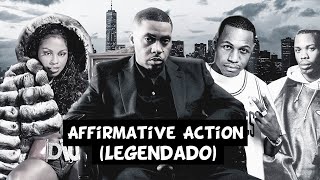 Nas - Affirmative Action (Ft. AZ, Cormega e Foxy Brown) [Legendado] Resimi