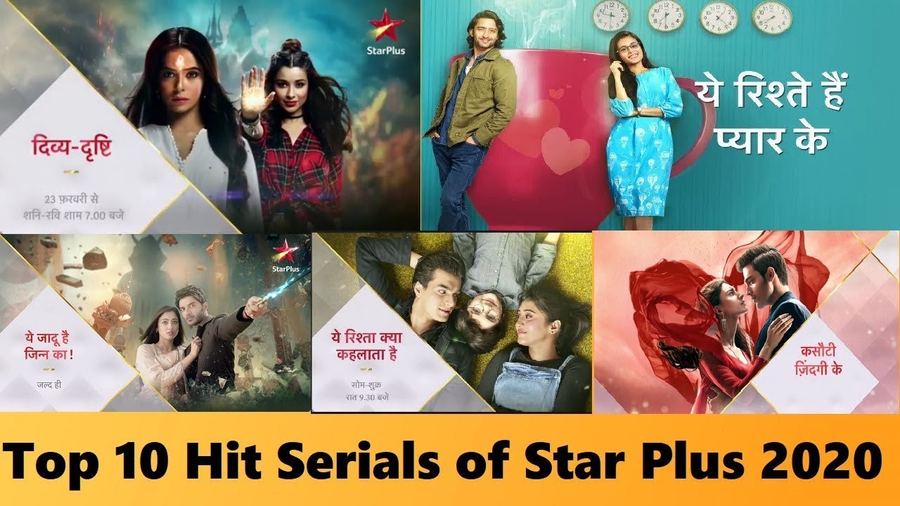 Star Plus Tv Serials List 2020 Star Plus Schedule Serials List 2021