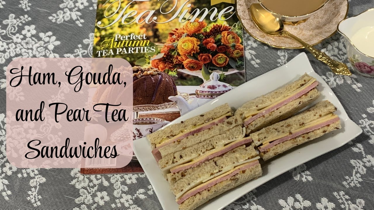 Чайные сэндвичи с ветчиной, сыром Гауда и грушей | Рецепт из журнала TeaTime
