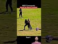 Nsg commando combat drill// Hand to Hand Combat #movie #edit 🫡🔥