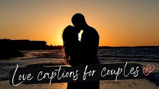 Love captions for instagram for couples | Love captions for instagram | Cute couple captions