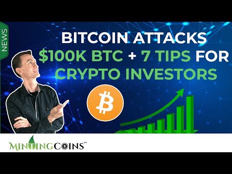 #128 Bitcoin Attacks Coming! $100K BTC + 7 Tips for Crypto Investors