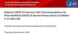 CDC’s Recommendations for Pfizer-BioNTech COVID-19 Vaccine Children 5–11