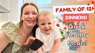 Family of 12 🥰 What we eat in a week! Dinner Edition: Quick Healthy Meals