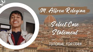 Tutorial Fortran Bahasa Indonesia (Dasar) #7  Select Case Statement
