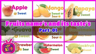 Sweet and Sour Fruits - Learn Fruits Names and Taste part- 02 | Kids learning videos