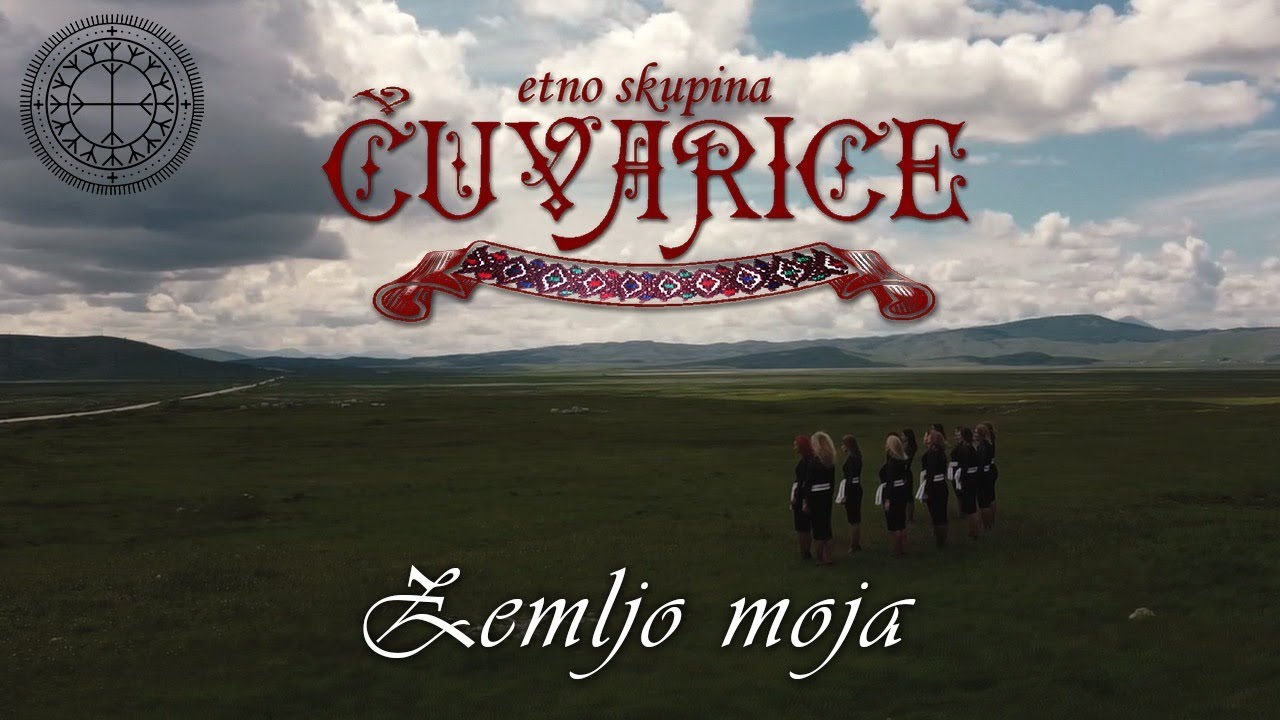 Etno skupina Čuvarice - Zemljo moja (OFFICIAL VIDEO)