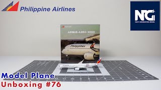 NG Models Philippine Airlines Airbus A350-1000| Model Plane Unboxing #76