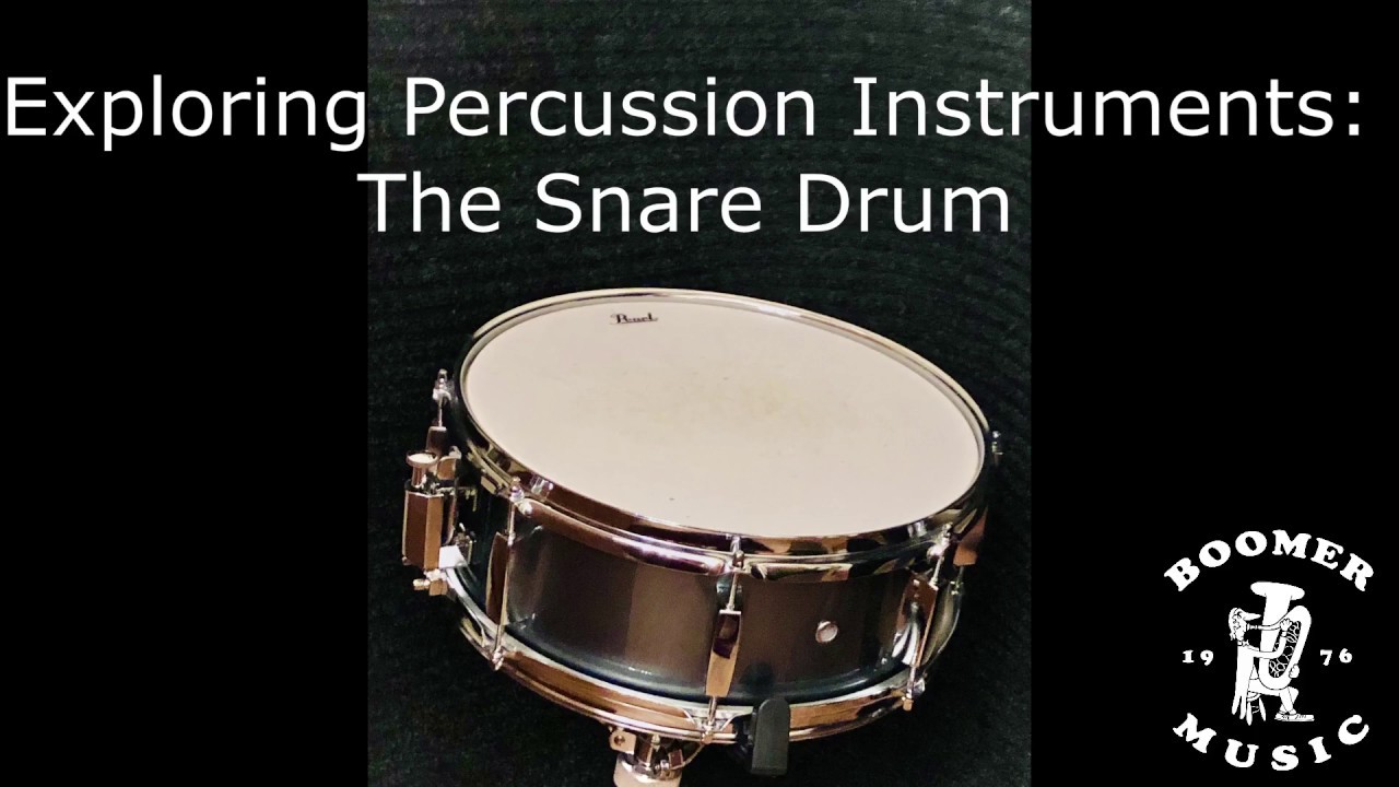 Exploring Percussion Instruments: The Snare Drum - YouTube