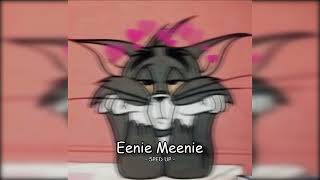 Eenie Meenie - Sped Up