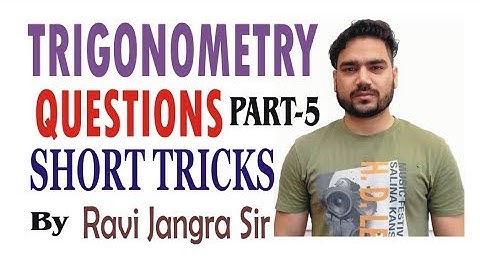 6:30 PM_Maths For NDA/Class 23 Trigonometry Questions By Ravi Jangra Sir