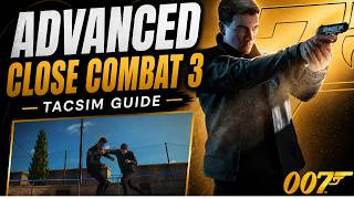 Advanced Close Combat 3 TacSim Guide | 007 First Light