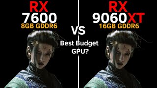 RX 7600 vs RX 9060 XT | FSR 4 | Best Budget GPU with Ryzen 5 5500?