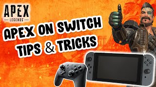 Apex Legends - Nintendo Switch Tips & Tricks!