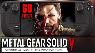 Metal Gear Solid 5 on Steam Deck Is Incredible! - The Phantom Pain - Solid 60 FPS?