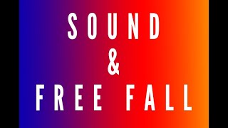 Q6. SOUND AND FREE FALL (PHYSICS)