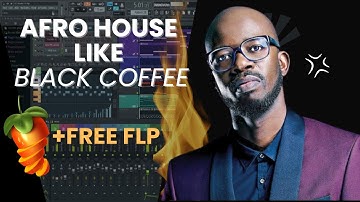 How To Make Afro House Like Black Coffee & Keinemusik (2024) | FL Studio Tutorial | [🔥Free FLP🔥]