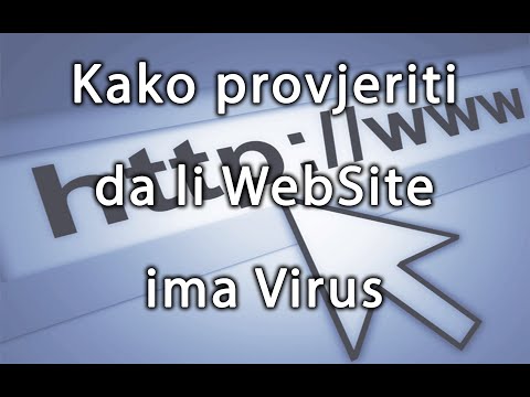 Video: Kako Provjeriti Da Li Program Ima Viruse