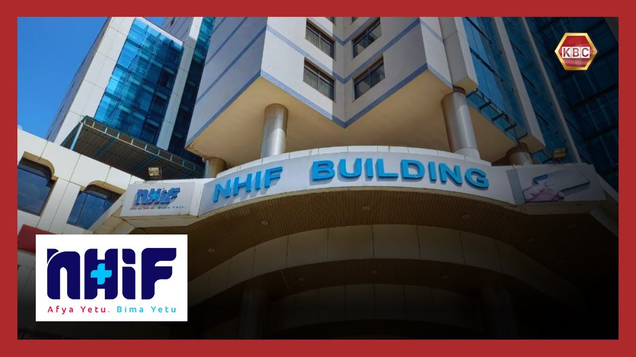 NHIF dismisses claims it is unable to pay private Health facilities ...