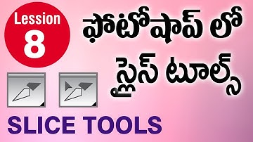 Photoshop in Telugu - How to use Slice Tool