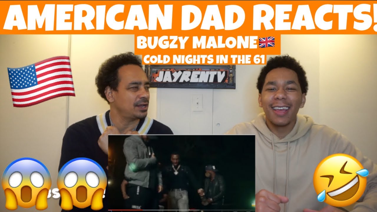 Bugzy Malone - Cold Nights In The 61 GRM Daily *AMERICAN DAD REACTS 🇺🇸 *  