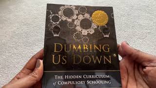 Dumbing Us Down Summary & Honest Review (John Taylor Gatto)