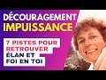 7 astuces pour sortir du désespoir lié à la maladie