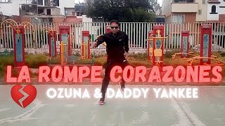 LA ROMPE CORAZONES 💔 OZUNA & DADDY YANKEE | COREOGRAFIA ZUMBA REGGAETON | CARDIO DANCE WORKOUT