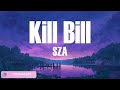 SZA - Kill Bill (Lyrics) | Keane - Somewhere Only We Know (Lyrics) | d4vd, Harry Styles