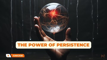 The Power of Persistence